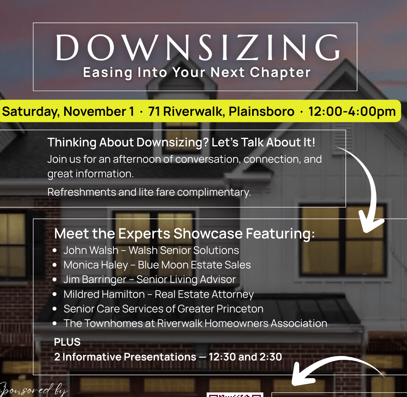 Thinking about Downsizing? Let’s talk about it on Nov 1