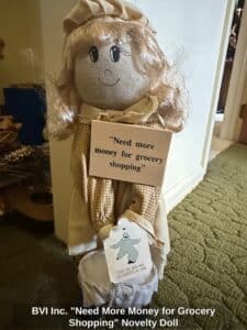 BVI-Inc.-Need-More-Money-for-Grocery-Shopping-Novelty-Doll-1