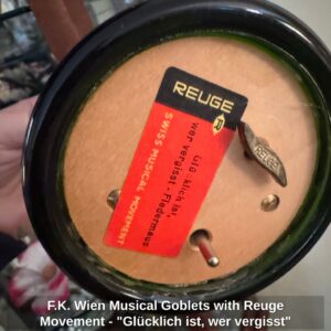 F.K.-Wien-Musical-Goblets-with-Reuge-Movement-Glcklich-ist-wer-vergisst-third-image-1