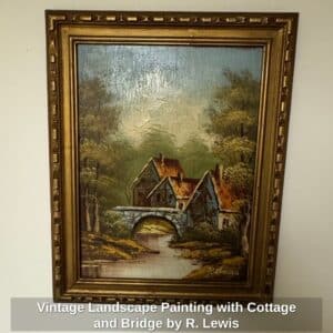 Vintage-Landscape-Painting-with-Cottage-and-Bridge-by-R.-Lewis-1