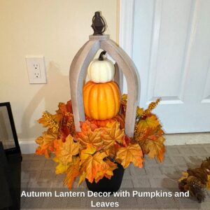 Autumn-Lantern-Decor-with-Pumpkins-and-Leaves