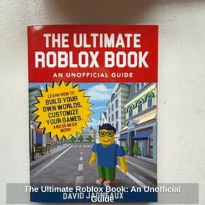 The-Ultimate-Roblox-Book-An-Unofficial-Guide