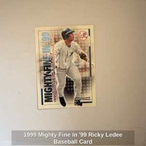 Mighty-Fine-In-Ricky-Ledee-Baseball-Card-1
