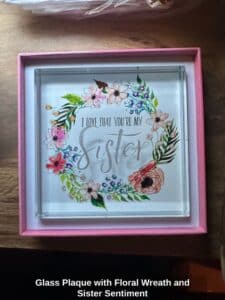 Glass-Plaque-with-Floral-Wreath-and-Sister-Sentiment