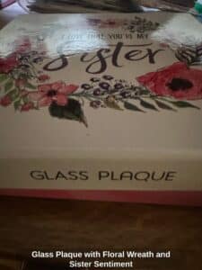 Glass-Plaque-with-Floral-Wreath-and-Sister-Sentiment-second-image