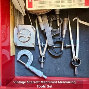 Vintage-Starrett-Machinist-Measuring-Tools-Set