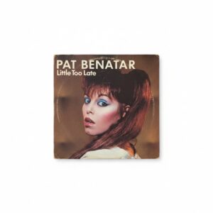 Pat-Benatar-Little-Too-Late-Vinyl-Single-second-image