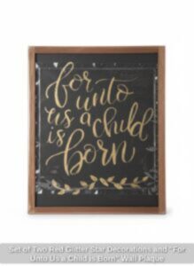 Set-of-Two-Red-Glitter-Star-Decorations-and-For-Unto-Us-a-Child-is-Born-Wall-Plaque-second-image-219x300-2