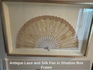Antique-Lace-and-Silk-Fan-in-Shadow-Box-Frame