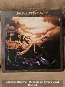 Jackson-Browne-Running-on-Empty-Vinyl-Record