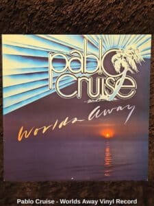 Pablo-Cruise-Worlds-Away-Vinyl-Record