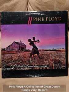 Pink-Floyd-A-Collection-of-Great-Dance-Songs-Vinyl-Record