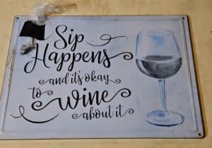 Sip-Happens-Wine-Sign