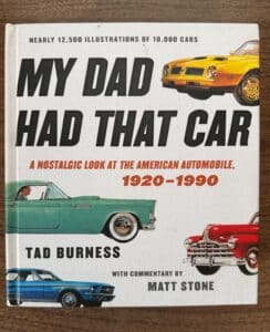 My-Dad-Had-That-Car-A-Nostalgic-Look-at-the-American-Automobile-