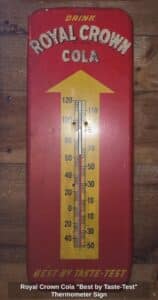 Royal-Crown-Cola-Best-by-Taste-Test-Thermometer-Sign