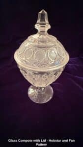 Glass-Compote-with-Lid-Hobstar-and-Fan-Pattern