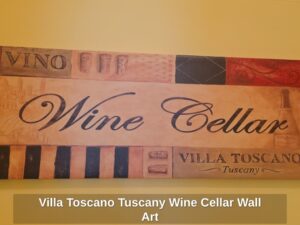 Villa-Toscano-Tuscany-Wine-Cellar-Wall-Art