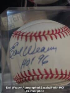 Earl-Weaver-Autographed-Baseball-with-HOI-inscription