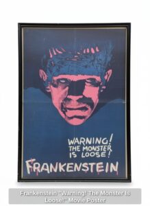 Frankenstein-Warning-The-Monster-Is-Loose-Movie-Poster