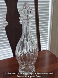 Collection-of-Vintage-Crystal-Decanters-and-Footed-Compote-Bowl-second-image