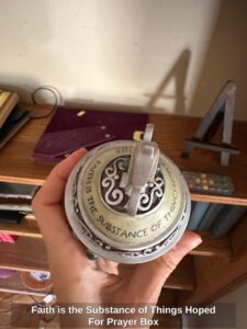 Faith-is-the-Substance-of-Things-Hoped-For-Prayer-Box-second-image