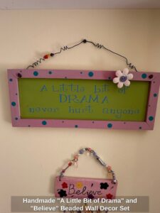 Handmade-A-Little-Bit-of-Drama-and-Believe-Beaded-Wall-Decor-Set