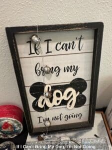 If-I-Cant-Bring-My-Dog-Im-Not-Going