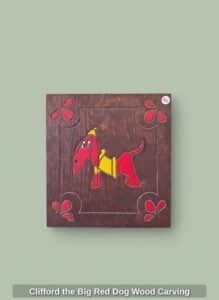 Clifford-the-Big-Red-Dog-Wood-Carving