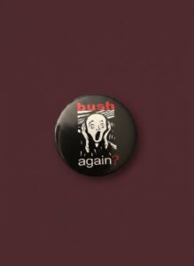 Bush-Again-Political-Button