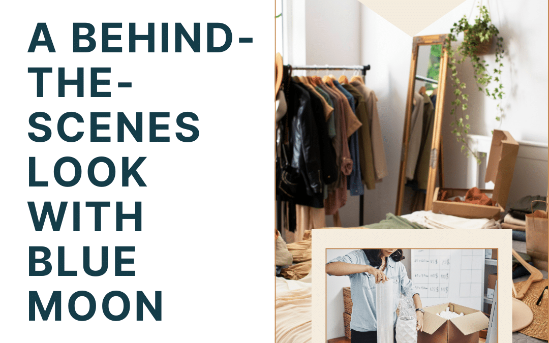What Really Happens at an Estate Sale? A Behind-the-Scenes Look with Blue Moon