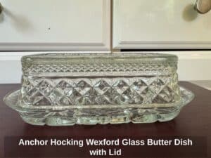 Anchor-Hocking-Wexford-Glass-Butter-Dish-with-Lid