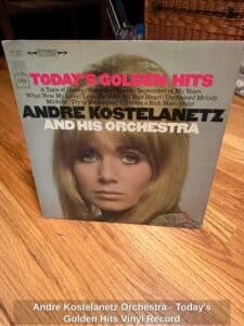 Andre-Kostelanetz-Orchestra-Todays-Golden-Hits-Vinyl-Record-1