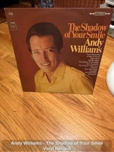 Andy-Williams-The-Shadow-of-Your-Smile-Vinyl-Record-1