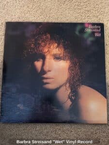 Barbra-Streisand-Wet-Vinyl-Record