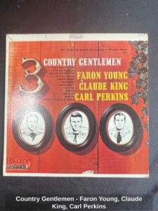 Country-Gentlemen-Faron-Young-Claude-King-Carl-Perkins