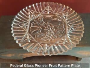 Federal-Glass-Pioneer-Fruit-Pattern-Plate