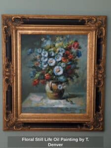 Floral-Still-Life-Oil-Painting-by-T.-Denver