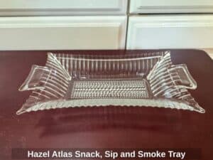 Hazel-Atlas-Snack-Sip-and-Smoke-Tray-third-image