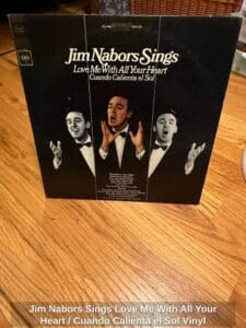Jim-Nabors-Sings-Love-Me-With-All-Your-Heart-or-Cuando-Calienta-el-Sol-Vinyl-Record-1