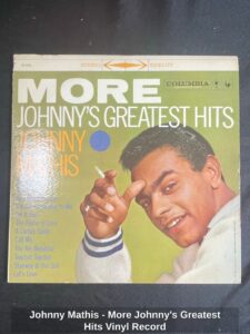 Johnny-Mathis-More-Johnnys-Greatest-Hits-Vinyl-Record