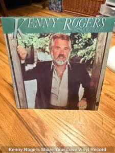 Kenny-Rogers-Share-Your-Love-Vinyl-Record-1