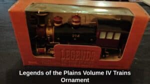 Legends-of-the-Plains-Volume-IV-Trains-Ornament