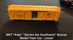 MKT-Katy-Serves-the-Southwest-Boxcar-Model-Train-Car-Lionel