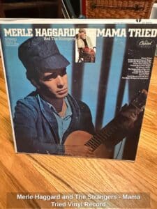 Merle-Haggard-and-The-Strangers-Mama-Tried-Vinyl-Record-1