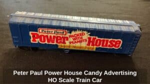 Peter-Paul-Power-House-Candy-Advertising-HO-Scale-Train-Car