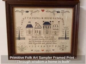 Primitive-Folk-Art-Sampler-Framed-Print-Through-wisdom-a-home-is-built