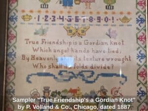 Sampler-True-Friendships-a-Gordian-Knot-by-P.-Volland-Co.-Chicago-dated-second-image