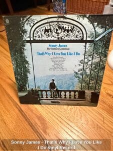 Sonny-James-Thats-Why-I-Love-You-Like-I-Do-Vinyl-Record-1