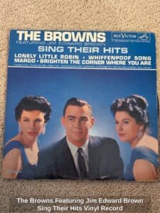 The-Browns-Featuring-Jim-Edward-Brown-Sing-Their-Hits-Vinyl-Record