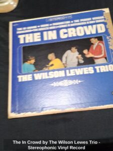 The-In-Crowd-by-The-Wilson-Lewes-Trio-Stereophonic-Vinyl-Record
